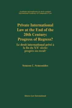 Hardcover Private International Law at the End of the 20th Century: Progress or Regress?: Progress or Regress? Book