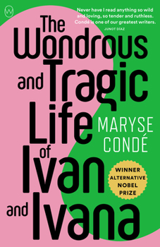 Paperback The Wondrous and Tragic Life of Ivan and Ivana Book