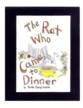 Paperback The Rat Who Came to Dinner Book