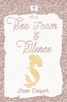 Paperback Sea Foam and Silence Book