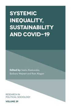 Hardcover Systemic Inequality, Sustainability and Covid-19 Book