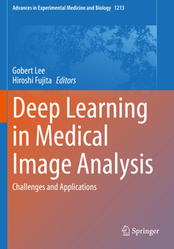 Paperback Deep Learning in Medical Image Analysis: Challenges and Applications Book
