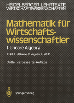 Paperback Mathematik Für Wirtschaftswissenschaftler: I Lineare Algebra [German] Book