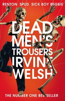 Dead Men's Trousers - Book #5 of the Mark Renton