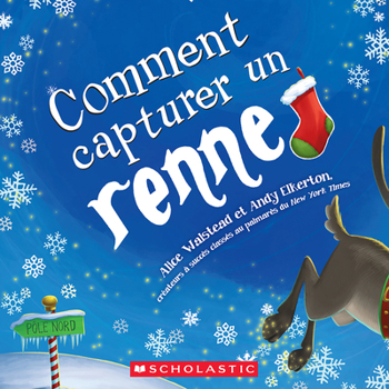 Paperback Comment Capturer Un Renne [French] Book