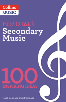 Paperback 100 Ideas for Secondary Teachers: Outstanding Music Department Book