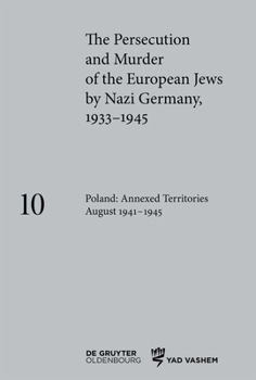 Hardcover Poland: Annexed Territories August 1941-1945 Book