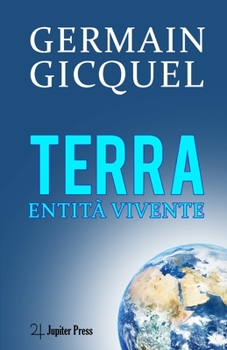 Paperback TERRA entità vivente [Italian] Book