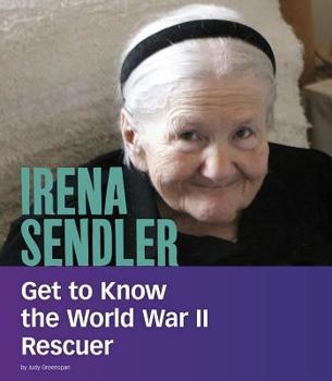 Hardcover Irena Sendler: Get to Know the World War II Rescuer Book