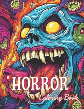 Paperback Horror Coloring Book for Adult: New and Exciting Designs Book