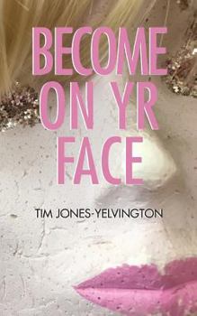 Paperback Become on Yr Face Book