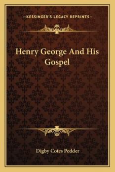 Paperback Henry George And His Gospel Book