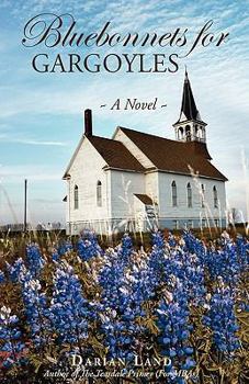 Hardcover Bluebonnets for Gargoyles Book