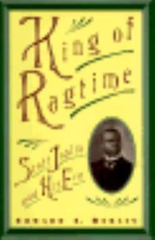 Hardcover King of Ragtime: Scott Joplin and His Era Book