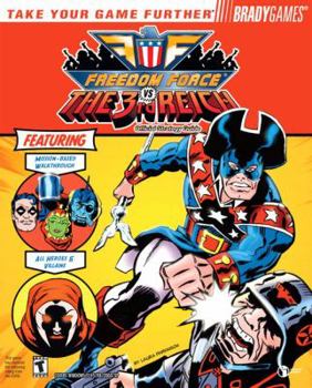 Paperback Freedom Force(r) vs. the Third Reich Official Strategy Guide Book