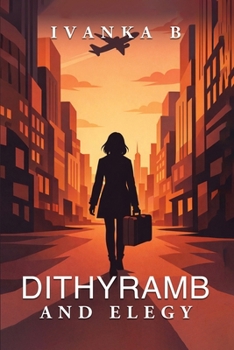 Paperback Dithyramb and Elegy Book