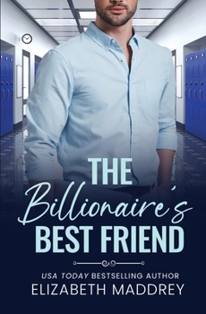 The Billionaire's Best Friend: A Contemporary Christian Romance - Book #2 of the Billionaire Next Door