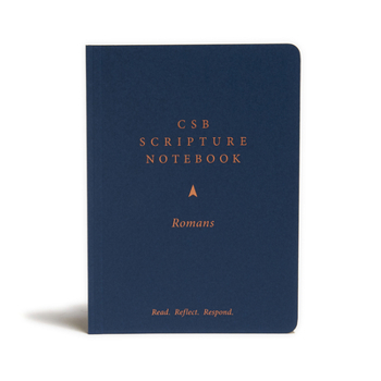 Paperback CSB Scripture Notebook, Romans: Read. Reflect. Respond. Book