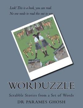 Paperback WorDuzzle - Scrabble Stories from a Set of Words Book