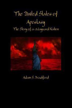 Paperback The United States of Apostasy Book