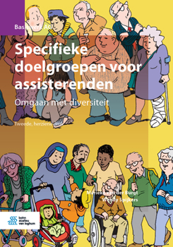 Paperback Specifieke Doelgroepen Voor Assisterenden: Omgaan Met Diversiteit [Dutch] Book