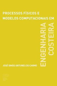 Paperback Processos físicos e modelos computacionais em engenharia costeira [Portuguese] Book
