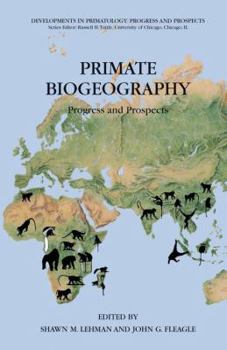 Paperback Primate Biogeography: Progress and Prospects Book