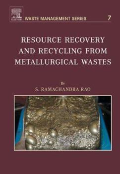 Paperback Resource Recovery and Recycling from Metallurgical Wastes: Volume 7 Book