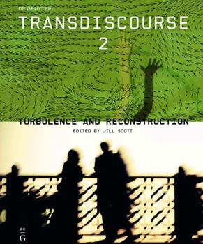 Perfect Paperback Transdiscourse 2: Turbulence and Reconstruction Book