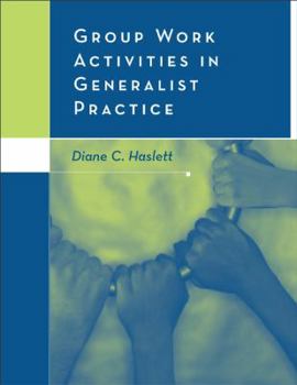 Paperback Group Work Activities in Generalist Practice (Methods / Practice of Social Work: Generalist) Book
