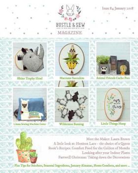 Paperback Bustle & Sew Magazine Issue 84 January 2018 Book