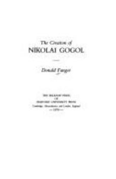 Hardcover The Creation of Nikolai Gogol Book