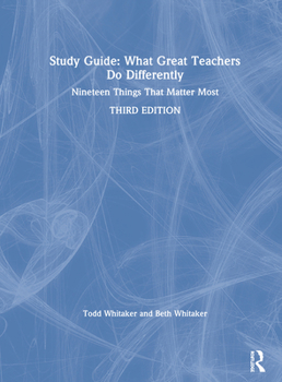 Hardcover Study Guide: What Great Teachers Do Differently: Nineteen Things That Matter Most Book