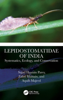 Hardcover Lepidostomatidae of India: Systematics, Ecology, and Conservation Book