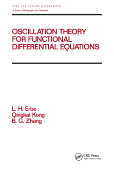 Hardcover Oscillation Theory for Functional Differential Equations Book