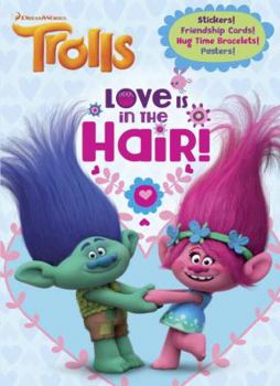 Paperback Love Is in the Hair! (DreamWorks Trolls) Book