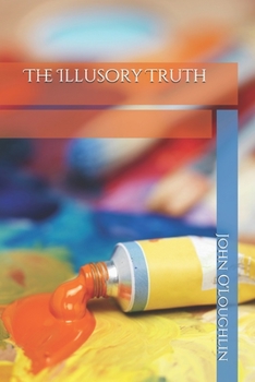 Paperback The Illusory Truth Book