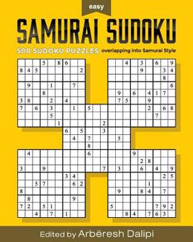 Paperback Samurai Sudoku Puzzle Book: 500 Easy Puzzles overlapping into 100 samurai style Book