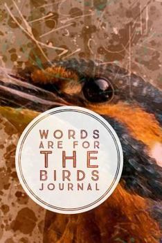 Paperback Words are for the birds Book