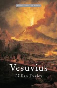 Paperback Vesuvius: The Most Famous Volcano in the World. Gillian Darley Book