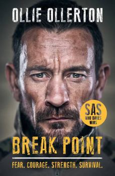 Hardcover Break Point: SAS: Who Dares Wins Host's Incredible True Story Book