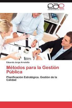 Paperback Metodos Para La Gestion Publica [Spanish] Book