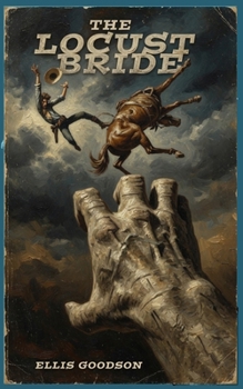 Paperback The Locust Bride Book