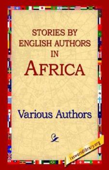 Stories by English Authors: Africa