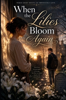 Paperback When the Lilies Bloom Again Book