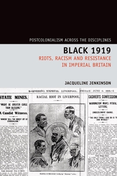 Paperback Black 1919: Riots, Racism and Resistance in Imperial Britain Book