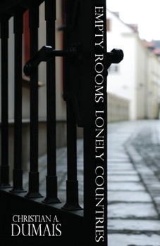 Paperback Empty Rooms Lonely Countries Book