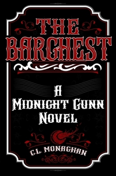 The Barghest - Book #2 of the Midnight Gunn