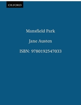 Hardcover The Oxford Illustrated Jane Austen: Volume III: Mansfield Park Book