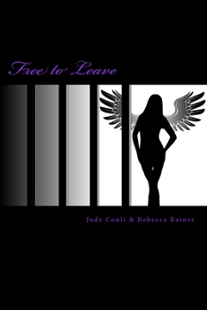 Paperback Free to Leave: Book One of the Free Girls Series Book